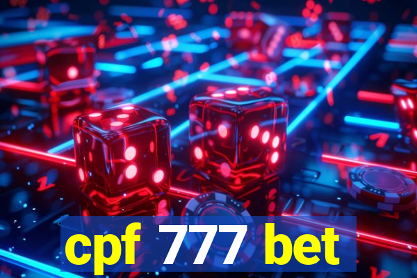 cpf 777 bet